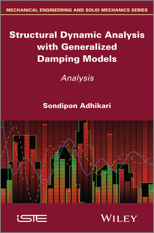 Structural Dynamics with Generalized Damping Models:
        Analysis