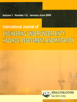 International Journal of Engineering Under Uncertainty: Hazards, Assessment and Mitigation